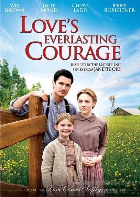 Любовь приходит тихо 10. Вечная смелость любви | Love's Everlasting Courage (2011)